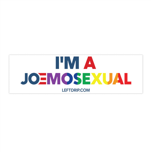 I'm a Joemosexual 11 x 3 Bumper Sticker - Gays for Biden - LGBTQ+ for Biden