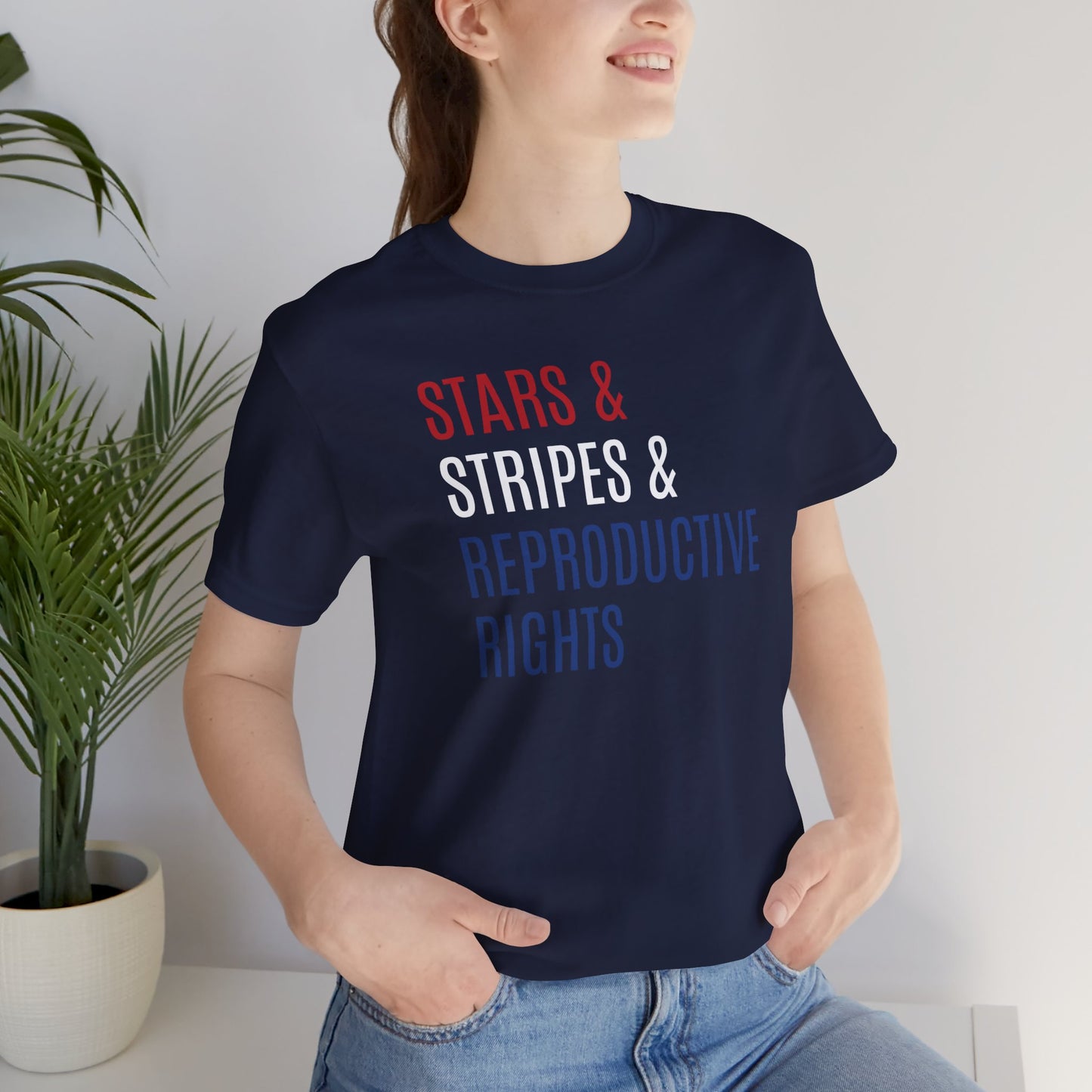 Stars, Stripes, Reproductive Rights Unisex T-Shirt - Red White Blue Patriotic Shirt - Pro-Choice - Women's Rights