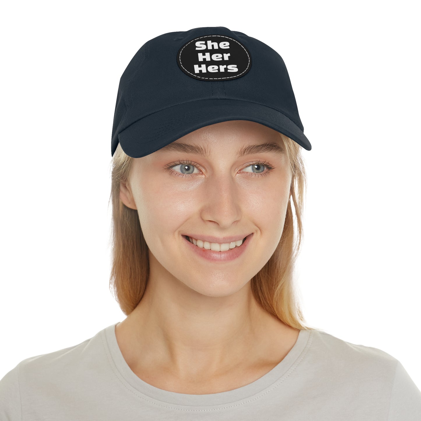 She/Her/Hers She Her Hers Pronouns Dad Hat with Round Leather Patch