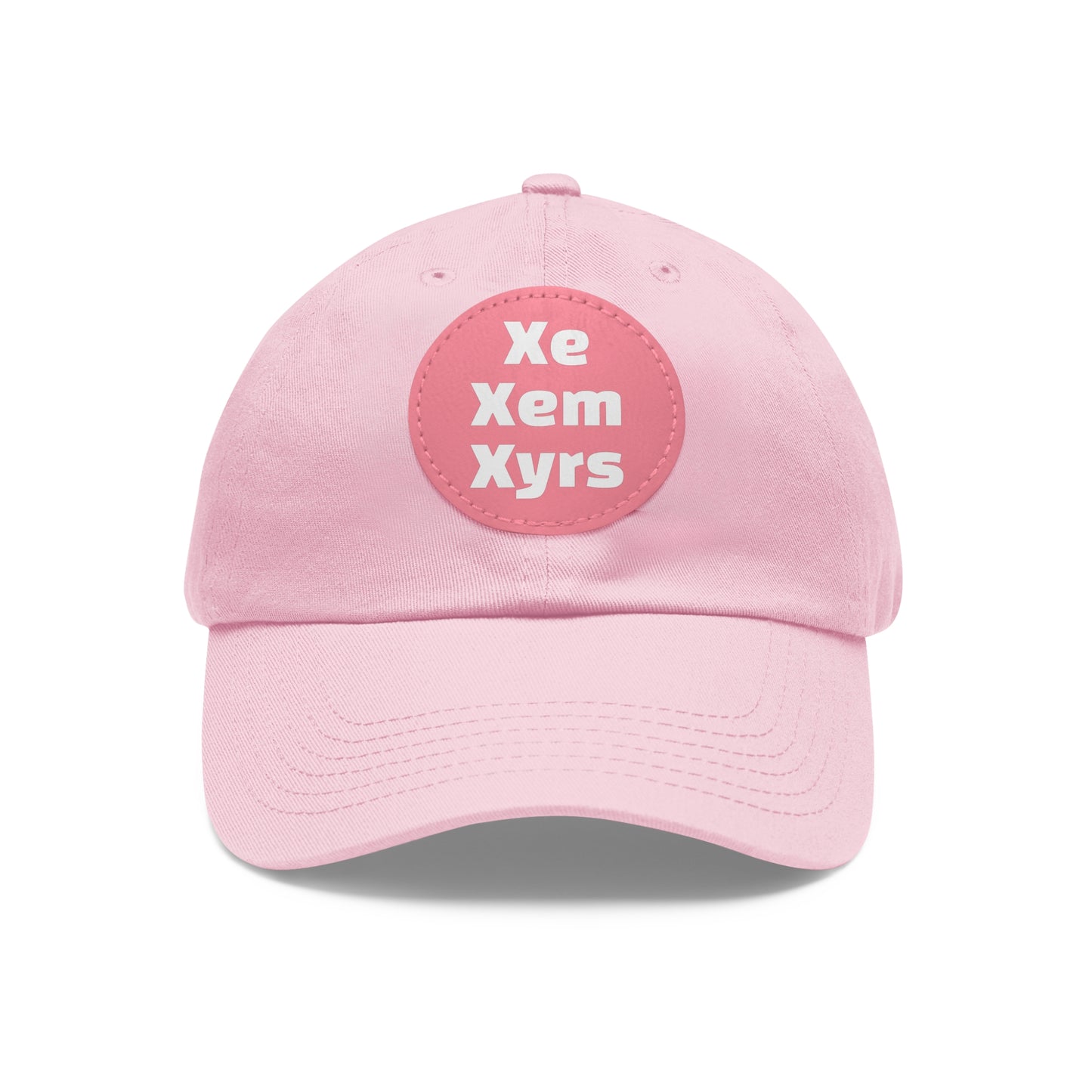 Xe/Xem/Xyrs Xe Xem Xyrs Pronouns Dad Hat with Round Leather Patch