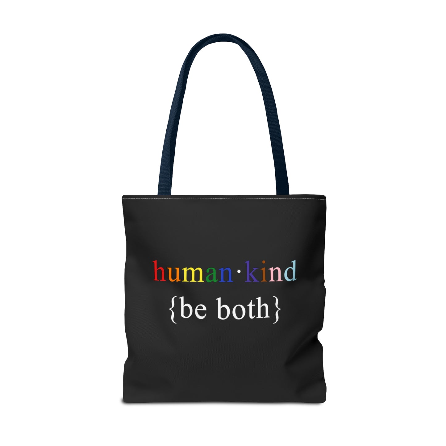 Human Kind Be Both Tote Bag - LGBTQIA Pride Accessory Gift