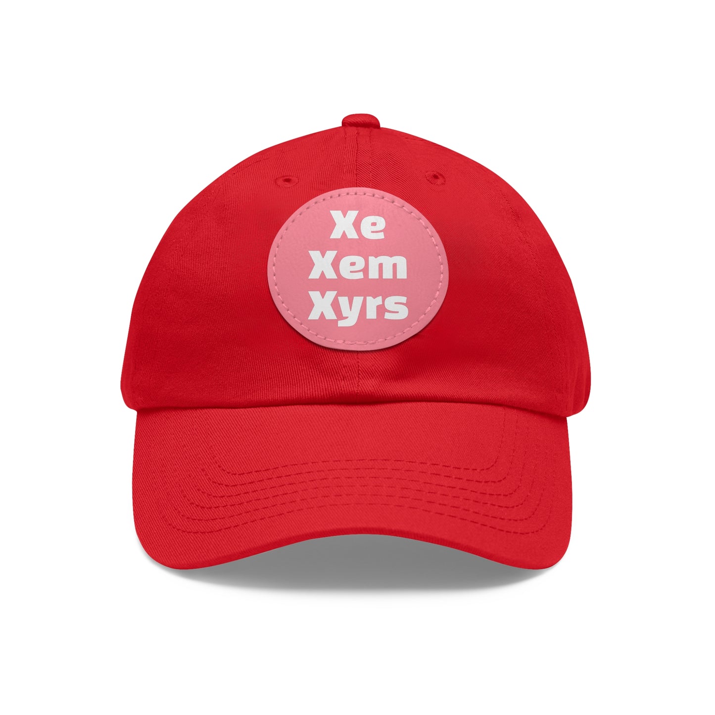 Xe/Xem/Xyrs Xe Xem Xyrs Pronouns Dad Hat with Round Leather Patch