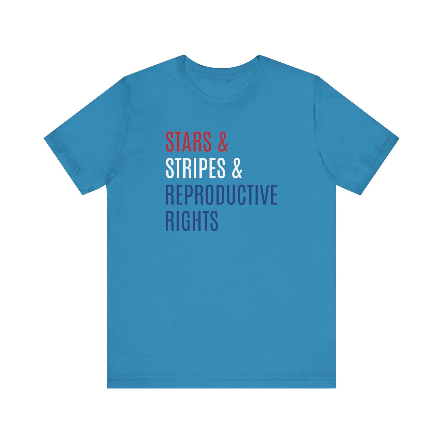 Stars, Stripes, Reproductive Rights Unisex T-Shirt - Red White Blue Patriotic Shirt - Pro-Choice - Women's Rights