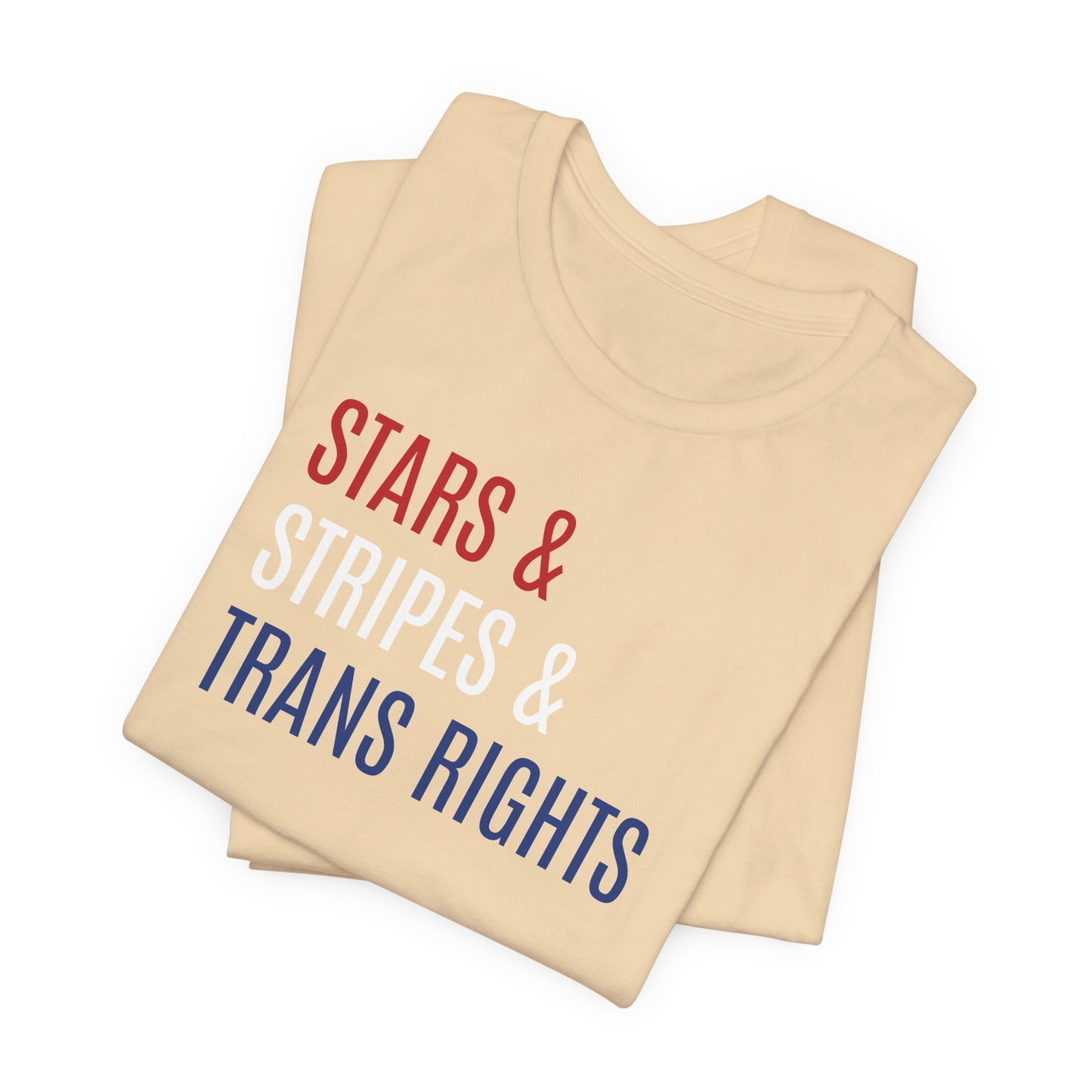 Stars, Stripes, Trans Rights Unisex T-Shirt - Red White Blue Patriotic Shirt - LGBTQ - Transgender Tee