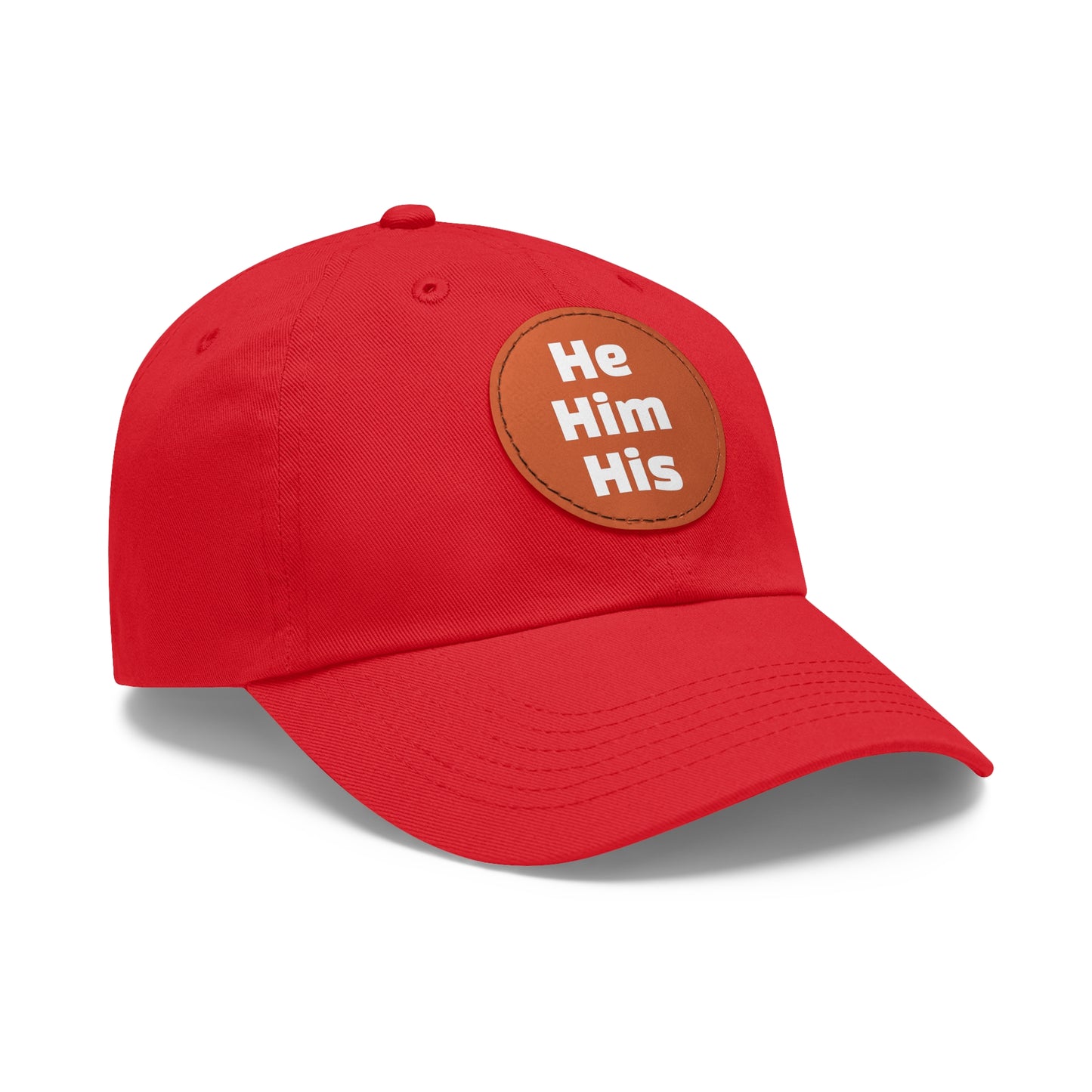 He/Him/His He Him His Pronouns Dad Hat with Round Leather Patch