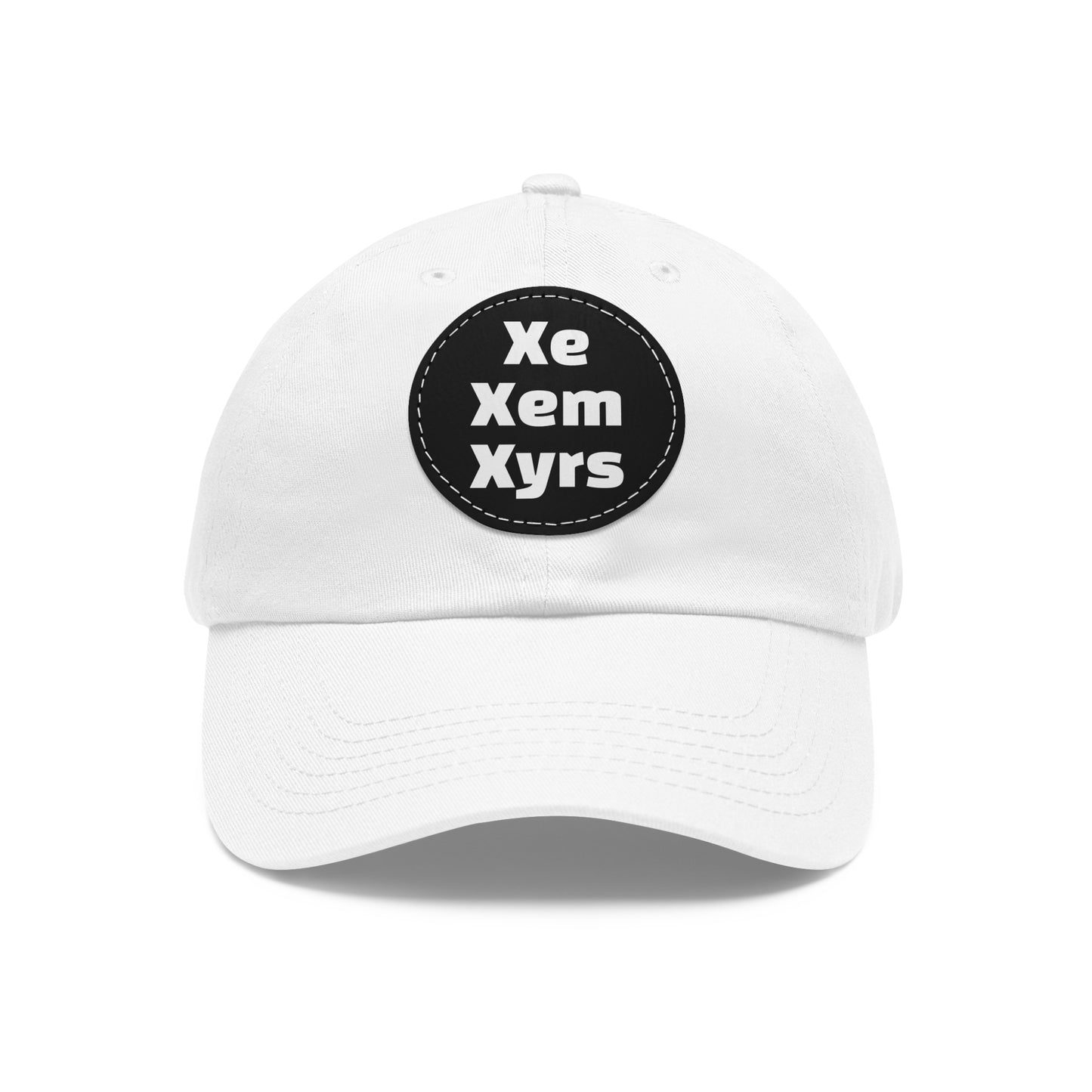 Xe/Xem/Xyrs Xe Xem Xyrs Pronouns Dad Hat with Round Leather Patch