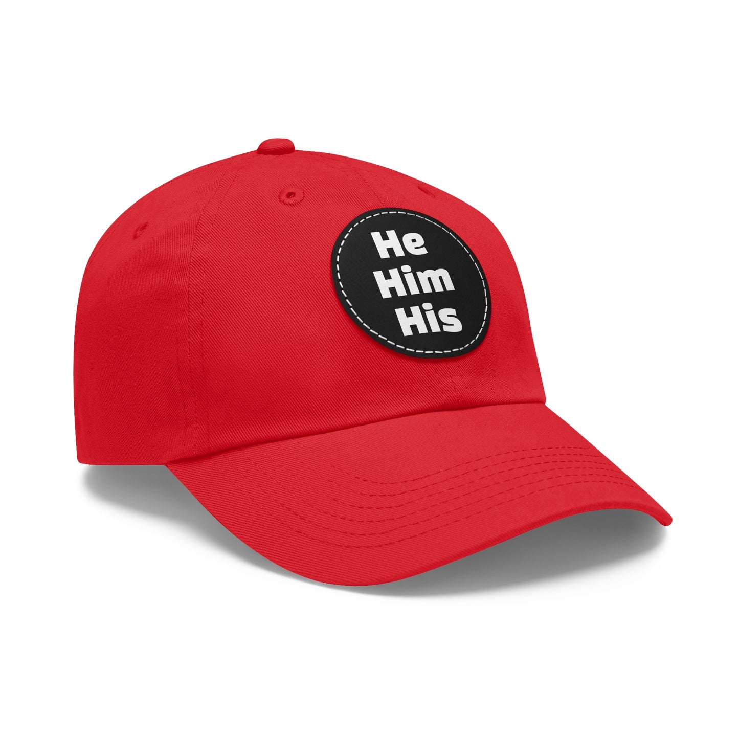 He/Him/His He Him His Pronouns Dad Hat with Round Leather Patch