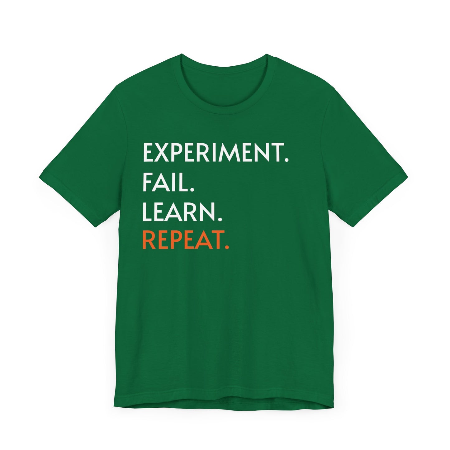 Experiment Fail Learn Repeat Scientific Method Unisex T-Shirt - Science Shirt - Biology Chemistry Science Teacher Appreciation