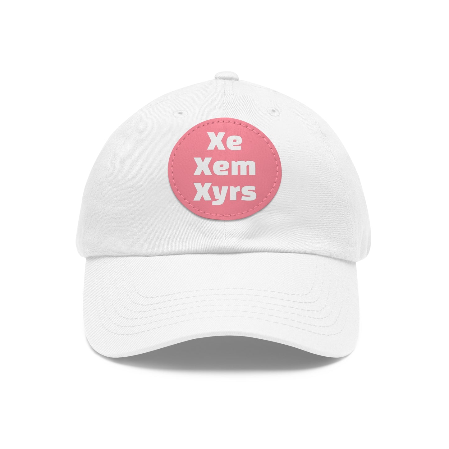 Xe/Xem/Xyrs Xe Xem Xyrs Pronouns Dad Hat with Round Leather Patch