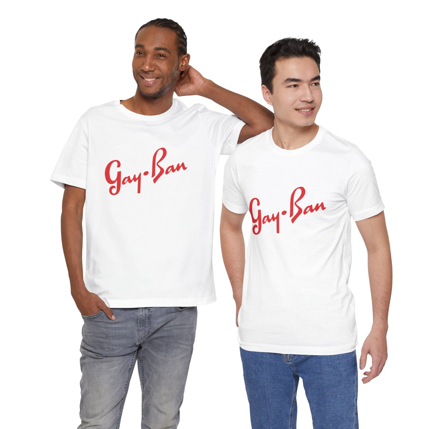 Gay-Ban Unisex T-Shirt - Funny LGBTQIA Gift - Pride Parade