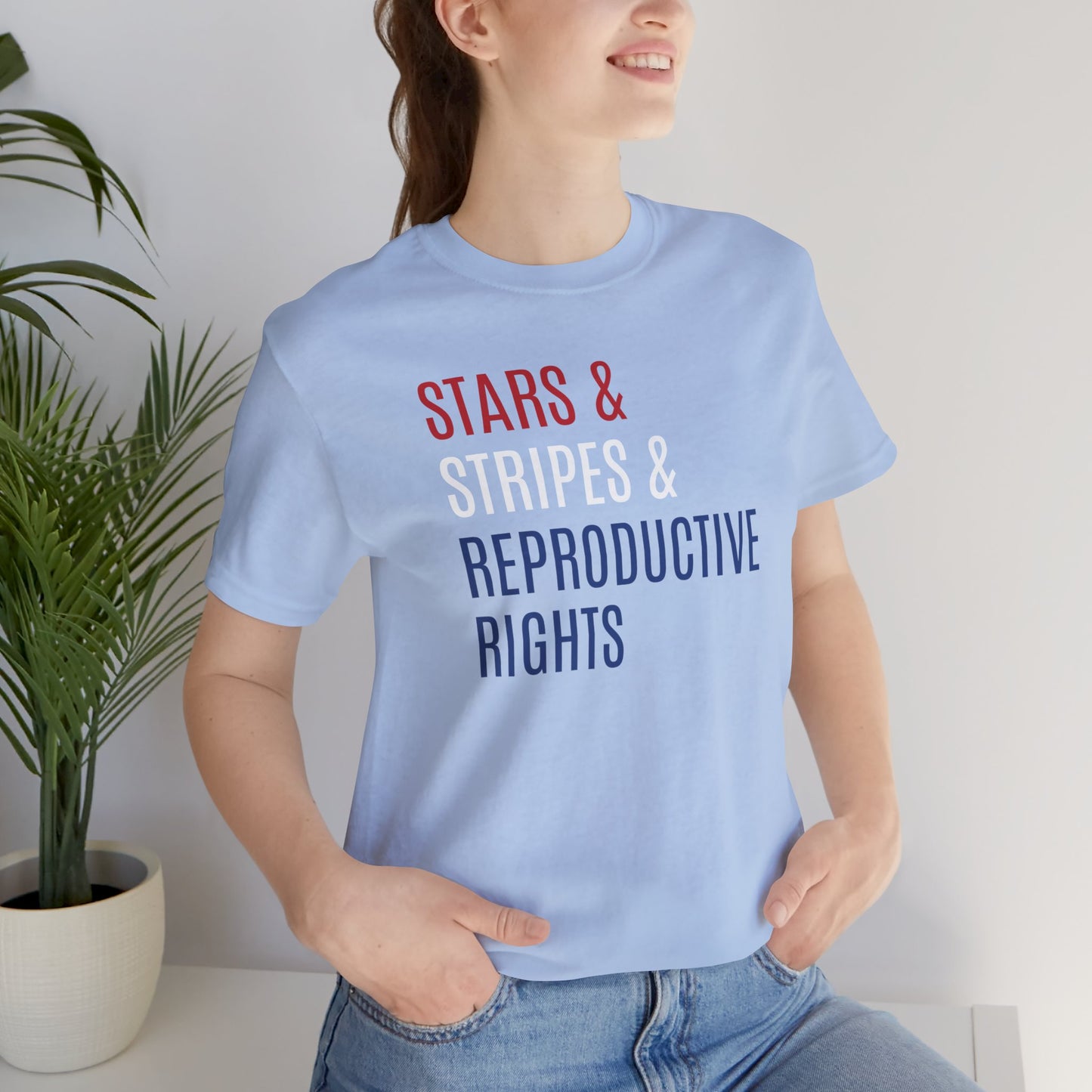 Stars, Stripes, Reproductive Rights Unisex T-Shirt - Red White Blue Patriotic Shirt - Pro-Choice - Women's Rights