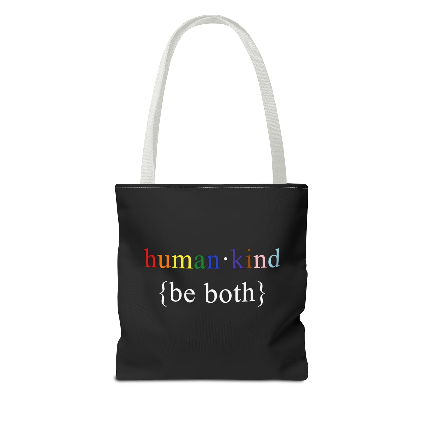 Human Kind Be Both Tote Bag - LGBTQIA Pride Accessory Gift