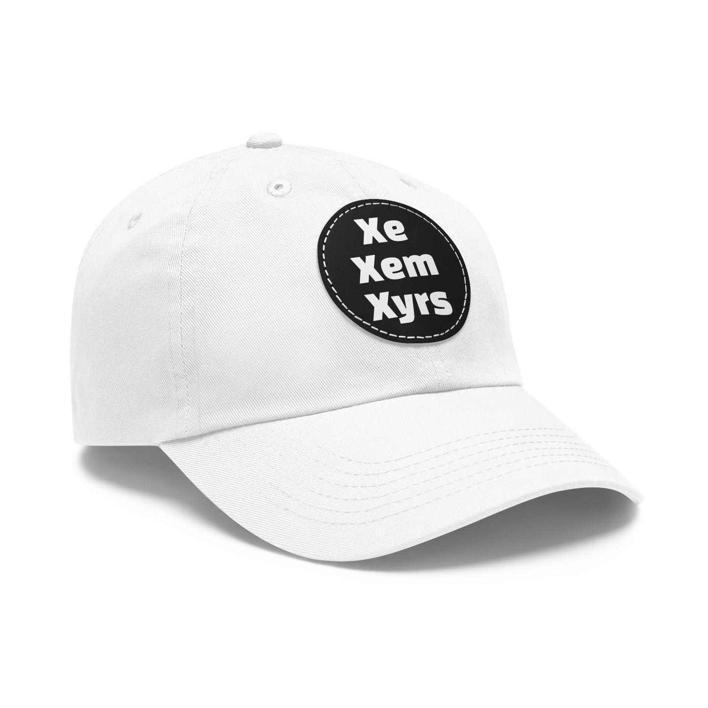 Xe/Xem/Xyrs Xe Xem Xyrs Pronouns Dad Hat with Round Leather Patch