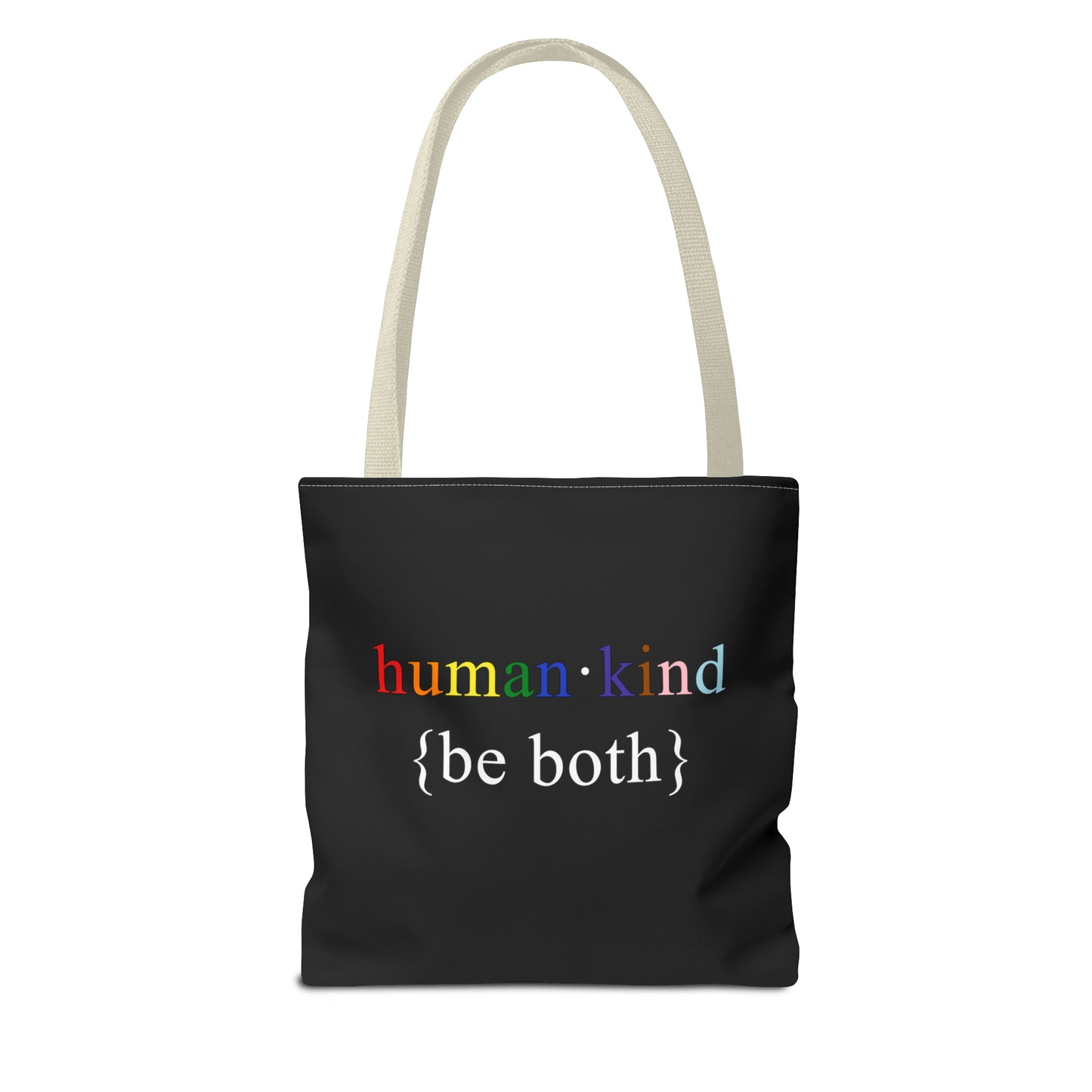 Human Kind Be Both Tote Bag - LGBTQIA Pride Accessory Gift