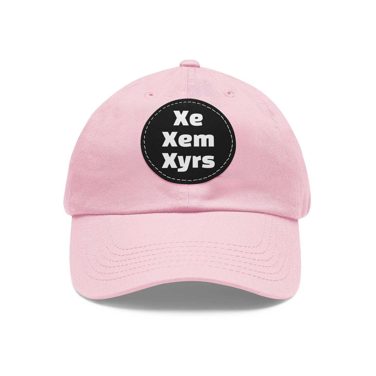 Xe/Xem/Xyrs Xe Xem Xyrs Pronouns Dad Hat with Round Leather Patch