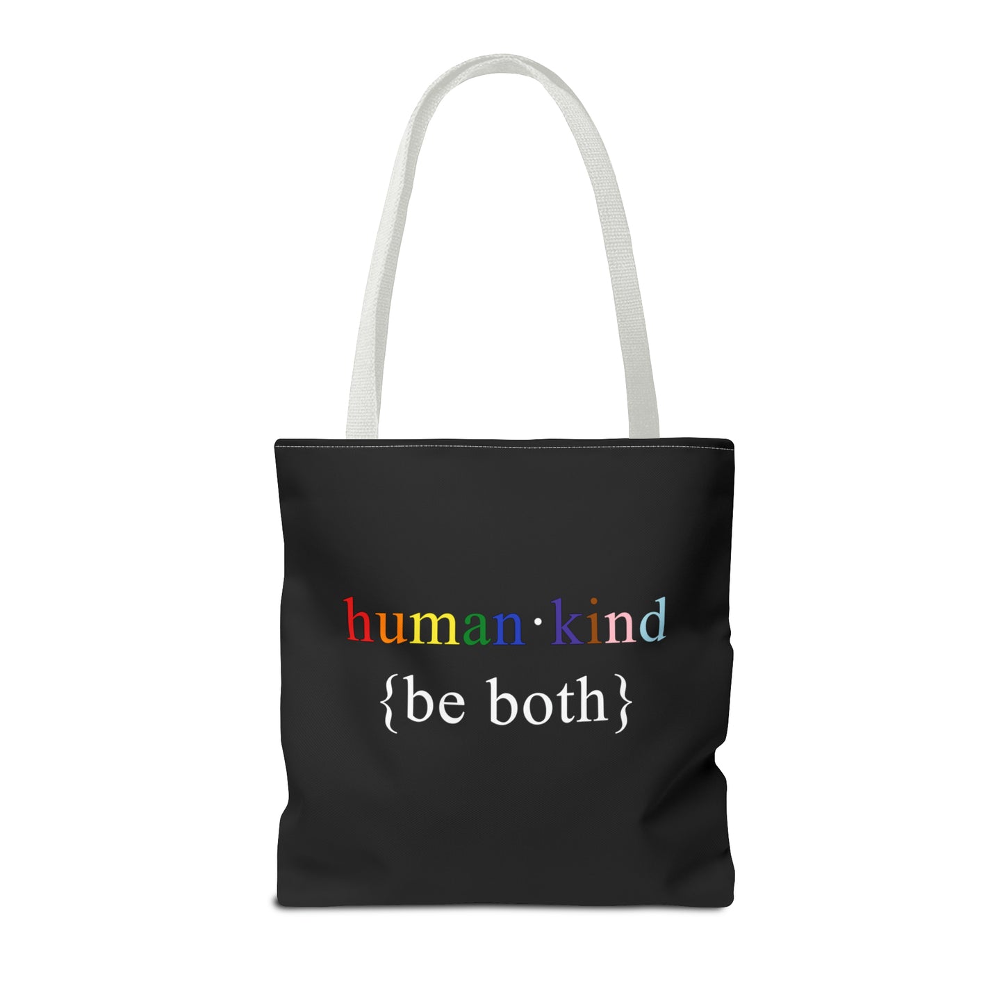 Human Kind Be Both Tote Bag - LGBTQIA Pride Accessory Gift