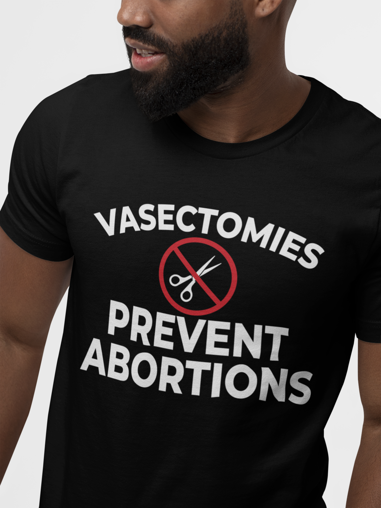 Vasectomies Prevent Abortion Unisex T-Shirt - Pro-Choice - Support Women's Reproductive Rights - Pro-Science